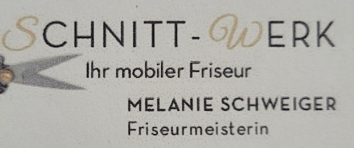 SCHNITT-WERK Ihr mobiler Friseur | Melanie Schweiger – General